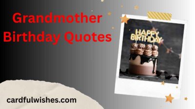 Grandmother Birthday Quotes