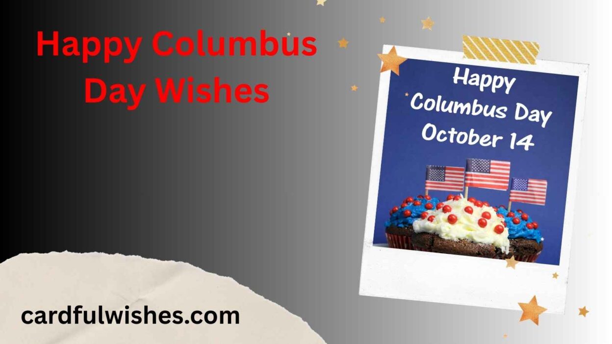 Happy Columbus Day Wishes